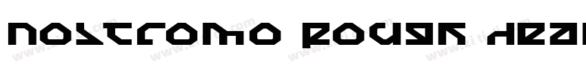 Nostromo Rough Heavy字体转换